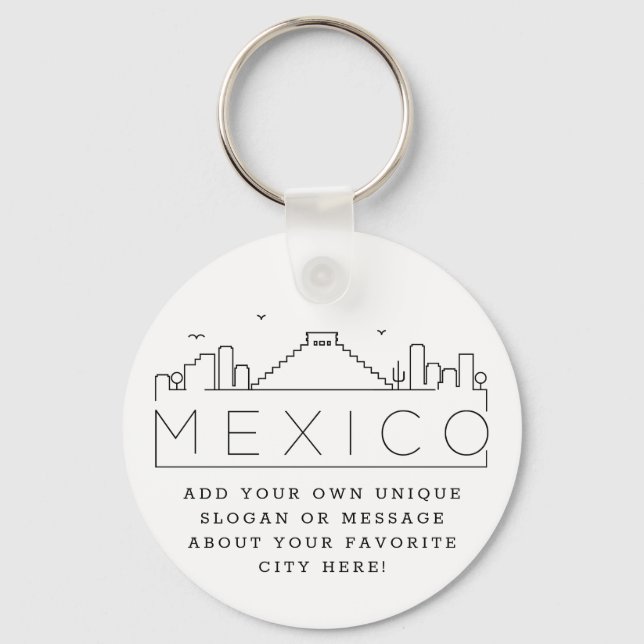 Mexico Stylised Skyline | Custom Slogan Key Ring (Front)