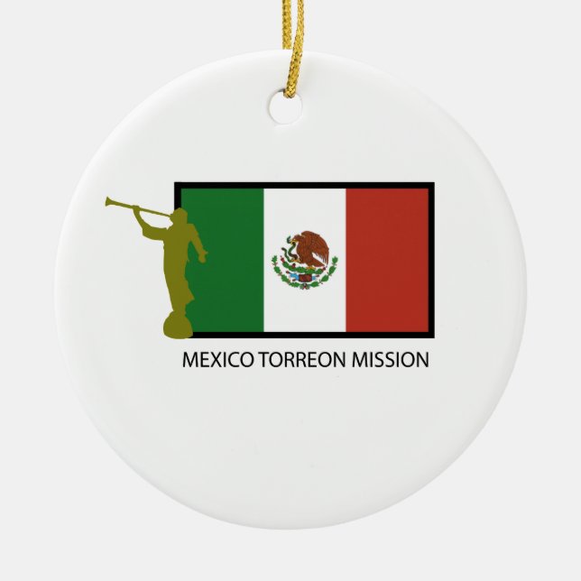 MEXICO TORREON MISSION LDS CTR CERAMIC TREE DECORATION (Front)