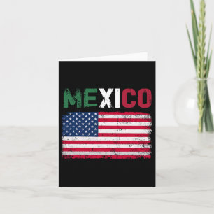 Mexico Us Flag Patriot Mexican Flag American Flag  Card
