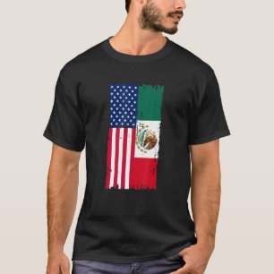Mexico USA Flag Half American Half Mexican Patriot T-Shirt