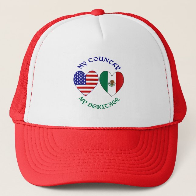 Mexico USA My Country My Heritage Trucker Hat (Front)