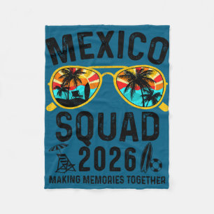 Mexico vacation squad 2026 matching family trip fleece blanket