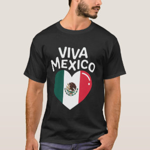 Mexico Viva Mexico T-Shirt