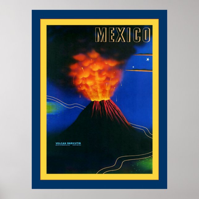 Mexico ~ Volcan Paricutin ~ Vintage Travel Poster (Front)