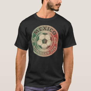 Mexico World Cup 2026 Vintage Retro Soccer Badg T-Shirt