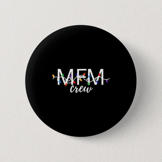 Mfm Crew Christmas Maternal Fetal Medicine Obgyn N 6 Cm Round Badge (Front)
