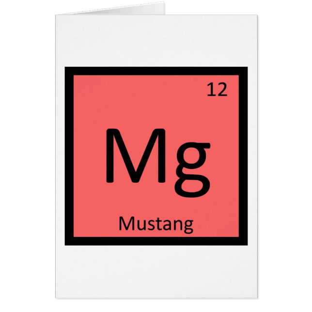 Mg - Mustang Horse Chemistry Periodic Table (Front)