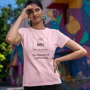 Mh The Element of Indifference Shirt