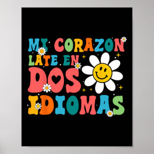 Mi Corazon Late En Dos Idiomas Poster