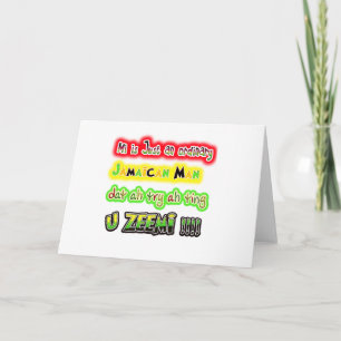 Mi Just an ordinary Jamaican man dat ah try a ting Card