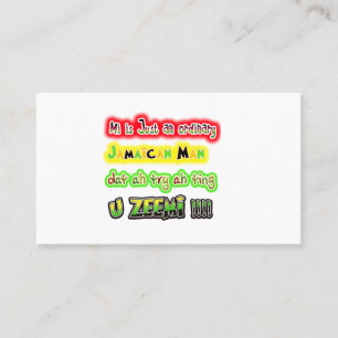 Mi Just an ordinary Jamaican man dat ah try a ting Loyalty Card