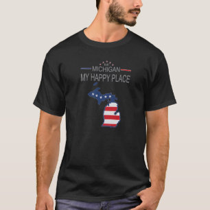 MI Michigan My Happy Place  USA States Flag Map Pr T-Shirt