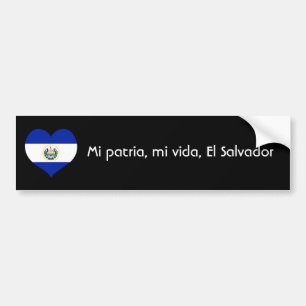 Mi patria, mi vida, El Salvador Bumper Sticker