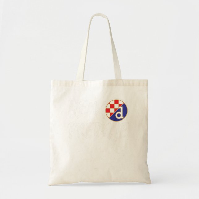 Mi Smo Dinamo Zagreb  Nema predaje Croatian Footba Tote Bag (Front)