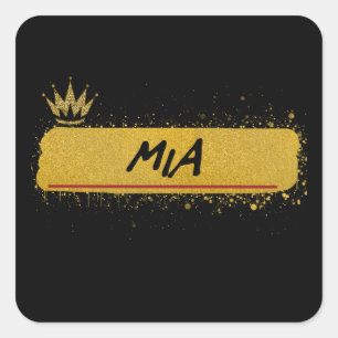 Mia first Name Gold Glitter Queen Square Sticker