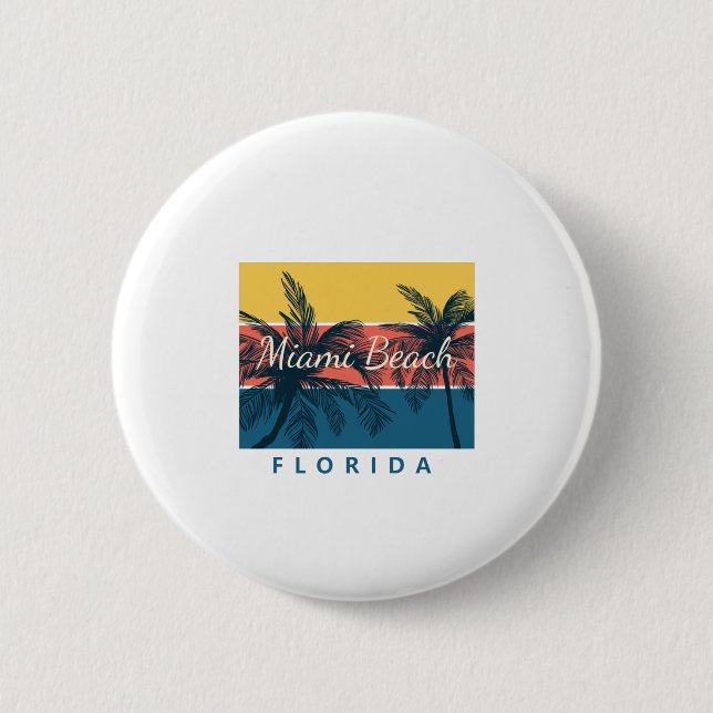 Miami Beach Florida 6 Cm Round Badge (Front)