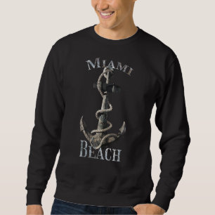 Miami Beach Florida Vacation Nautical Anchor Saili Sweatshirt