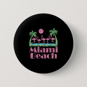 Miami Beach T Shirt Pink Flamingo Souvenir Men Wom 6 Cm Round Badge