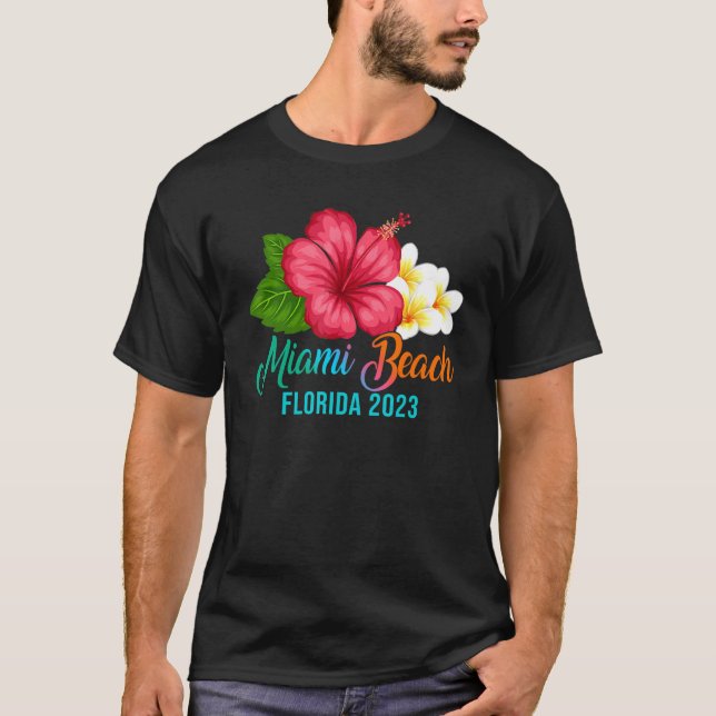 Miami Beach Vacation Florida Tropical Hibiscus Flo T-Shirt (Front)