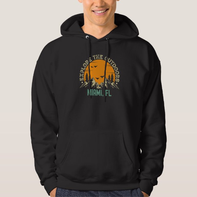 Miami Florida Explore The Outdoors Hoodie (Front)