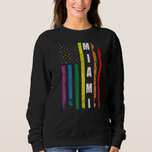 Miami Florida Us American Flag Rainbow Gay Lgbt Pr Sweatshirt