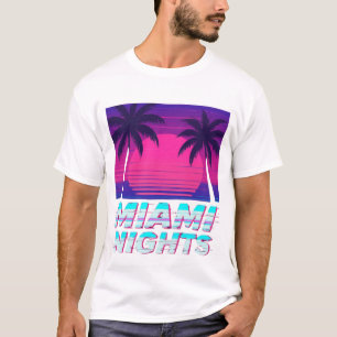 Miami Nights Neon City Vibes T-Shirt