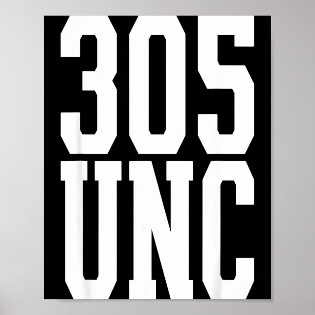 Miami unc 305 area code proud mia uncle  poster (Front)
