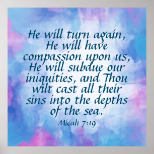 Micah 7:19  poster
