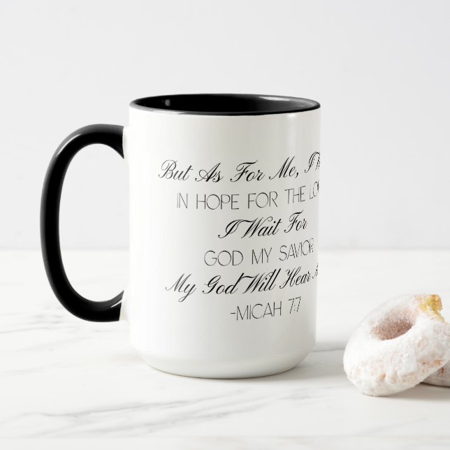 Micah 7:7 Hope Bible Verse Mug  (With Donut)