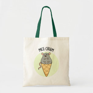 Mice Cream Funny Ice Cream Pun  Tote Bag