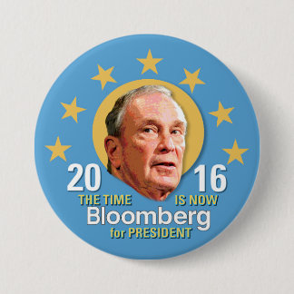 Michael Bloomberg for President 2016 7.5 Cm Round Badge