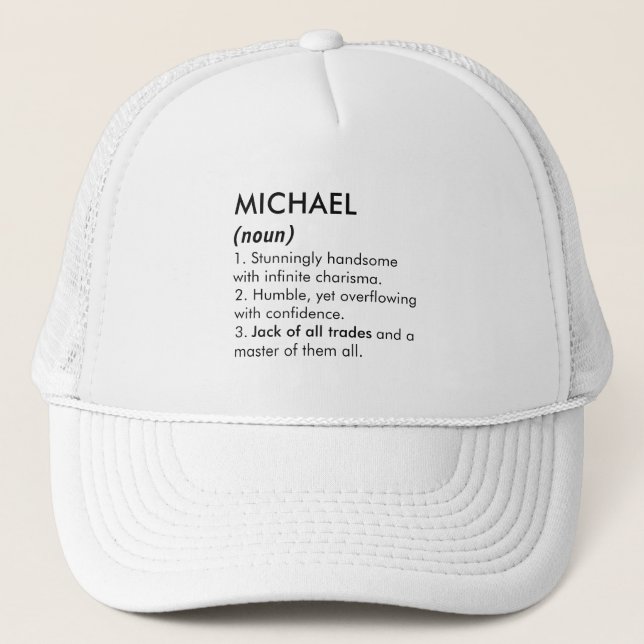 Michael name, Editable name, Custom name Trucker Hat (Front)