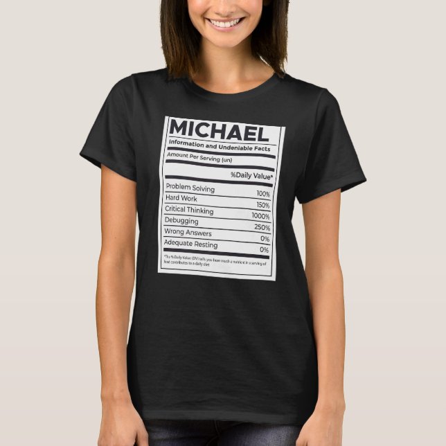 Michael Nutrition Information Problem Solving Hard T-Shirt (Front)