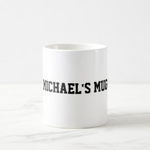 MICHAEL'S Mug