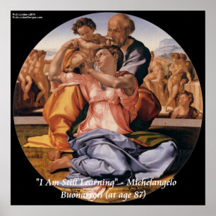 Michelangelo Art & Famous "Learning" Quote Poster