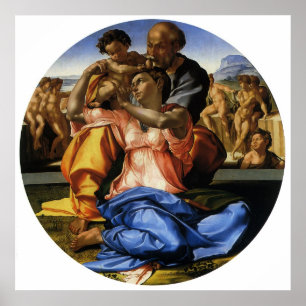 Michelangelo 's Doni Tondo or Doni Madonna Poster
