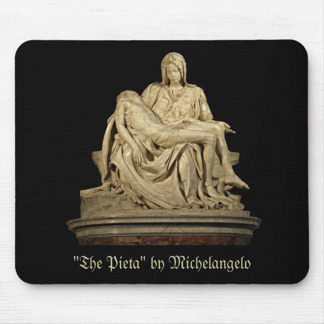 Michelangelo's Pieta Mouse Mat (Front)