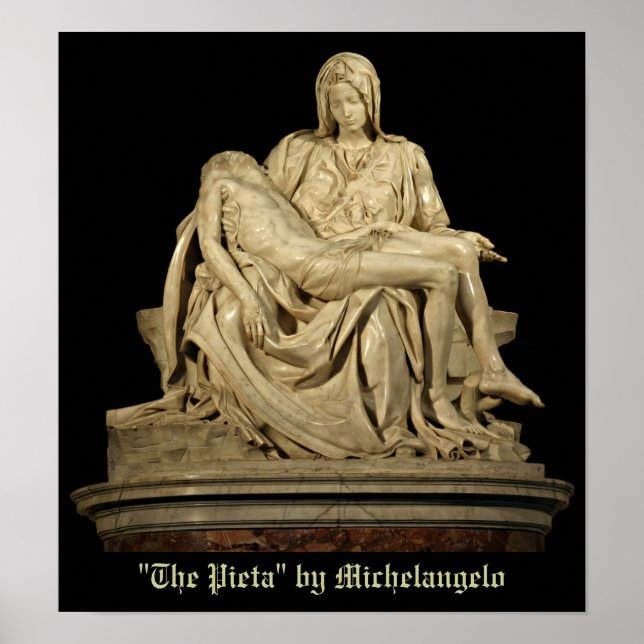Michelangelo's Pieta Poster (Front)