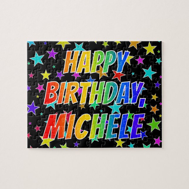 "MICHELE" First Name, Fun "HAPPY BIRTHDAY" Jigsaw Puzzle (Horizontal)