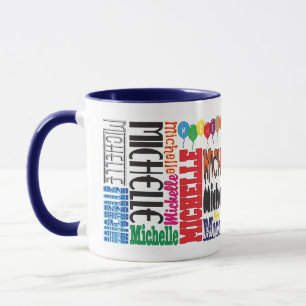 Michelle Coffee Mug