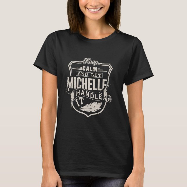 Michelle First Name Shirt Michelle Name Birthday (Front)
