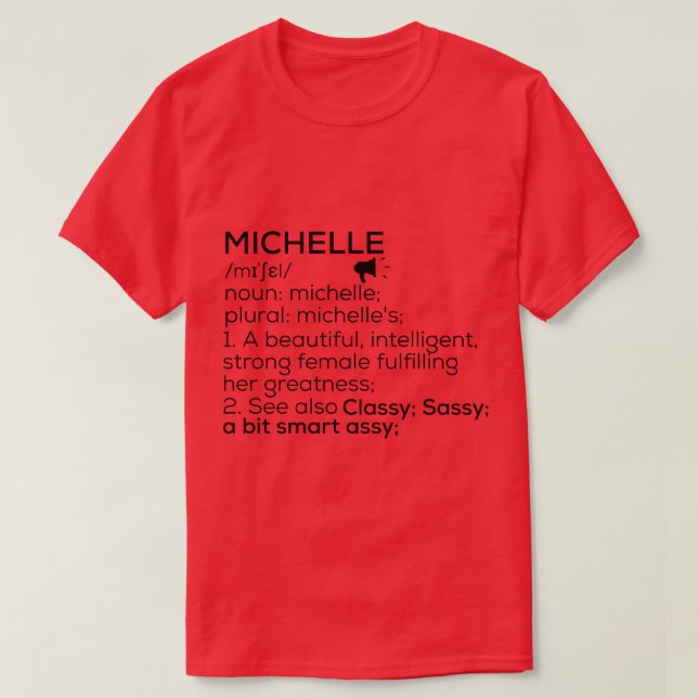Michelle Name Definition Michelle Female Name T-Shirt (Design Front)