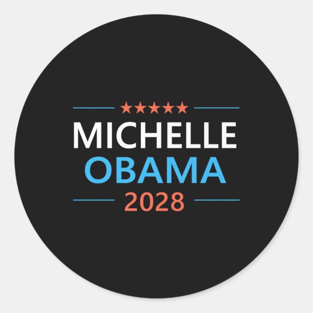 Michelle Obama 2028 For President Democrat Electio Classic Round Sticker (Front)