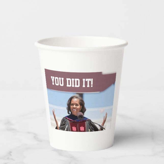 Michelle Obama - Graduation Paper cup (Front)