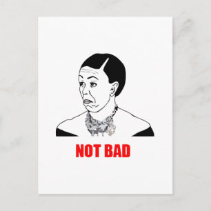 Michelle Obama Not Bad Meme Postcard