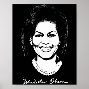 Michelle Obama Signature Woman Female Madam Presid Poster
