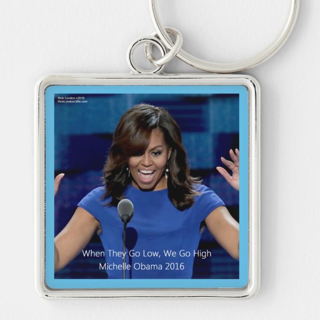 Michelle Obama "We Go High" Collectable Key Ring (Front)