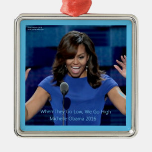 Michelle Obama "We Go High" Collectable Metal Tree Decoration