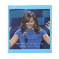 Michelle Obama "We Go High" Collectible