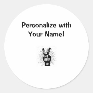 Michelle's Love not War-(CYO) Personalized Label